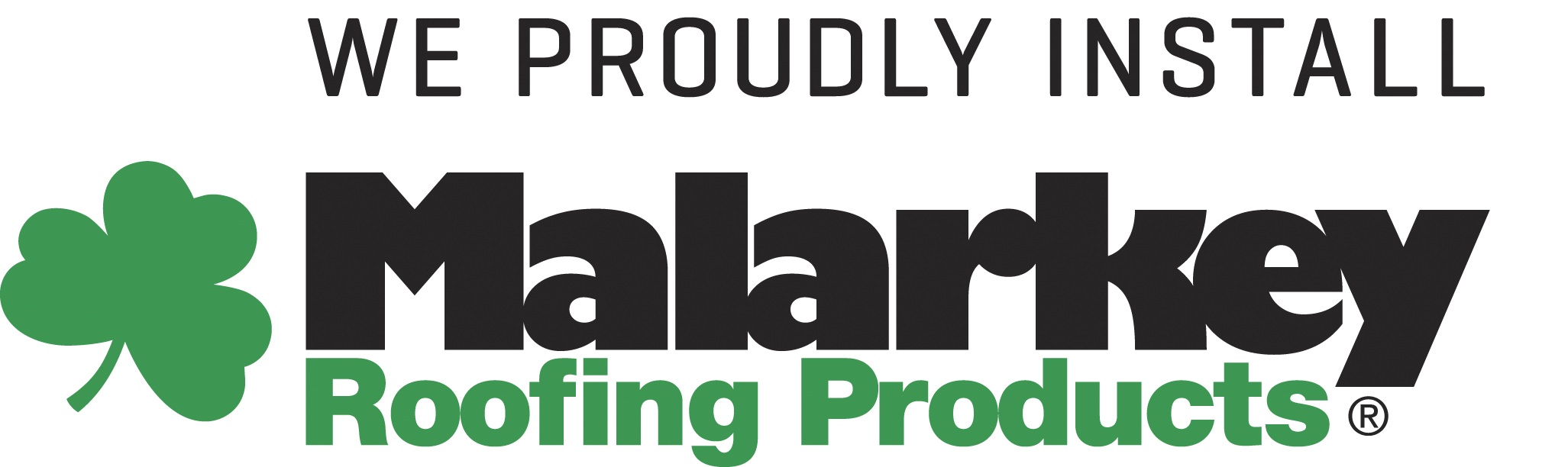 We proudly install Malarkey Roofing Products